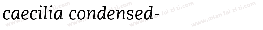 caecilia condensed字体转换